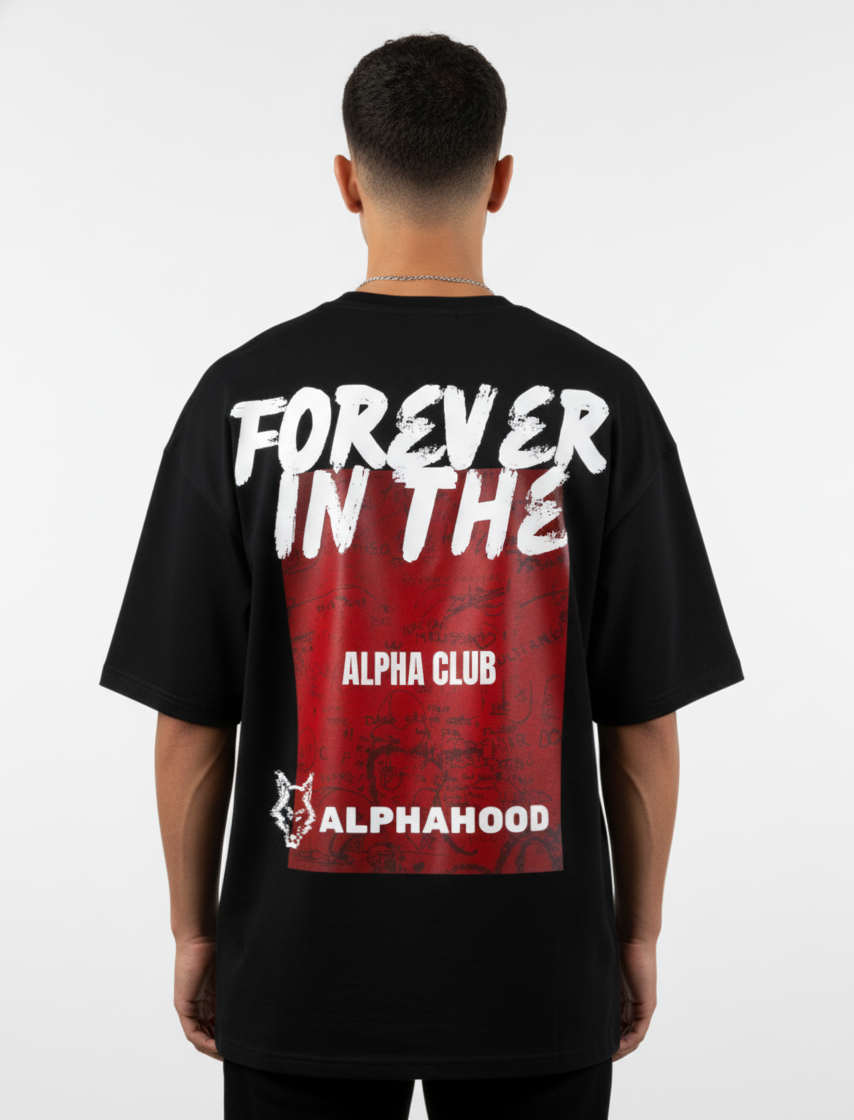 Alphahood Forever in the Alpha Oversized Tee – Black